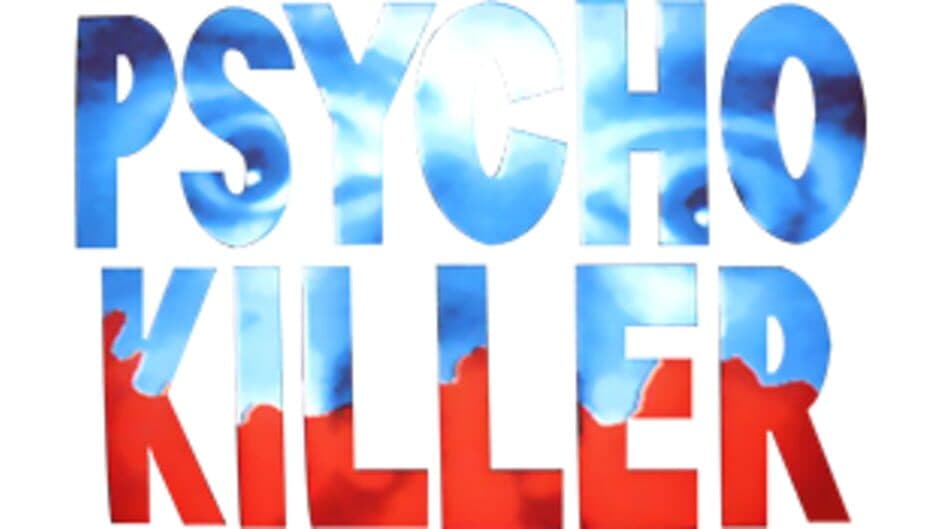 Psycho Killer banner