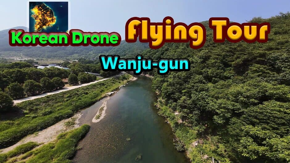 Korean Drone Flying Tour Wanju-gun banner