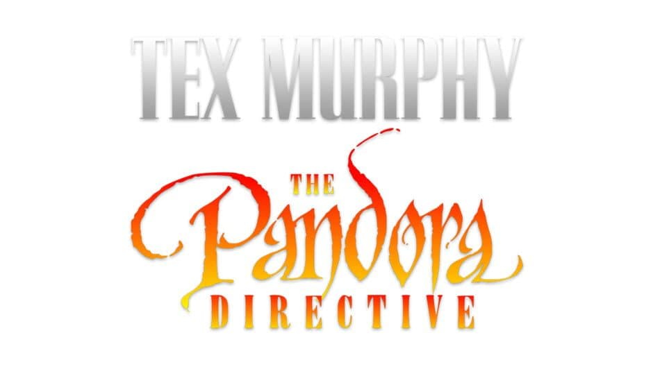 Tex Murphy: The Pandora Directive banner