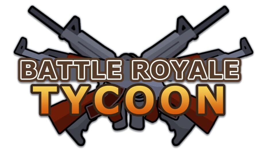 Battle Royale Tycoon banner
