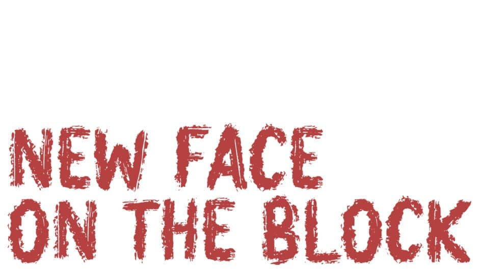 New Face On The Block banner