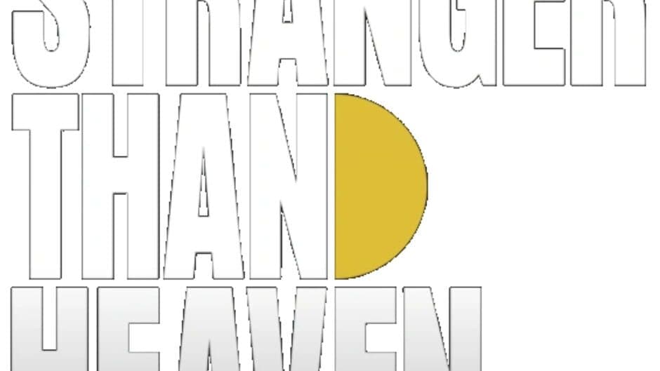Stranger Than Heaven banner