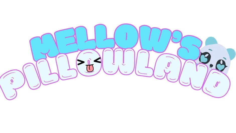 Mellow's PillowLand banner