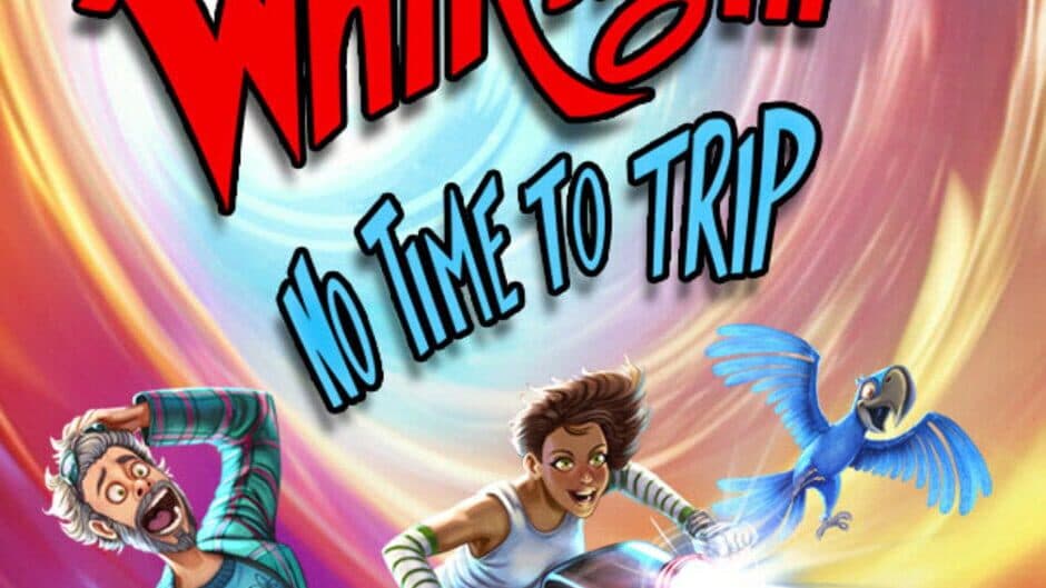 Whirlight: No Time To Trip banner