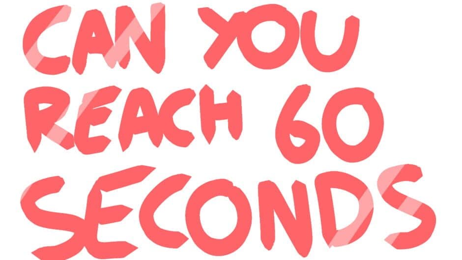 Can You Reach 60 Seconds banner