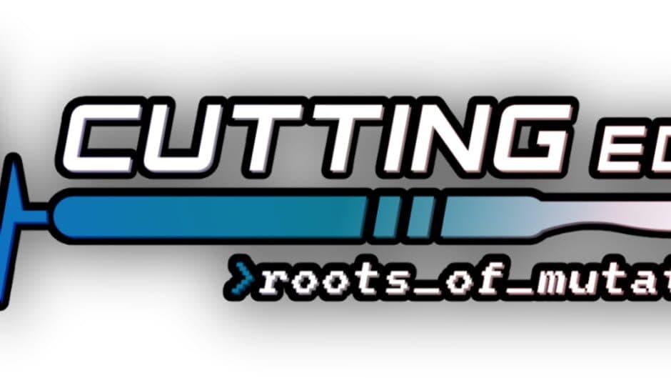 Cutting Edge: Roots of Mutation banner