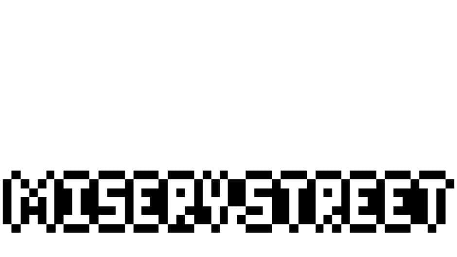 Misery Street banner