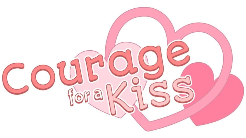 Courage for a Kiss banner