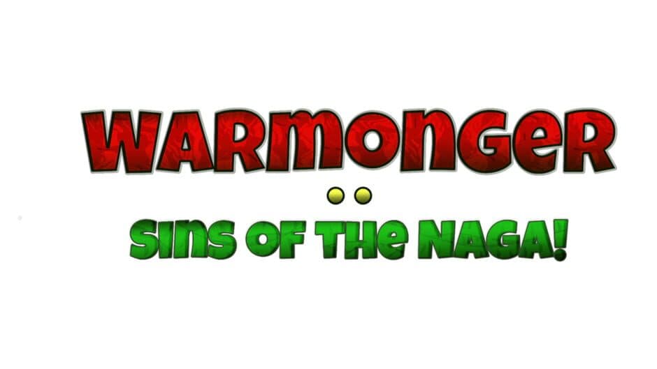 Warmonger: Sins of the Naga banner