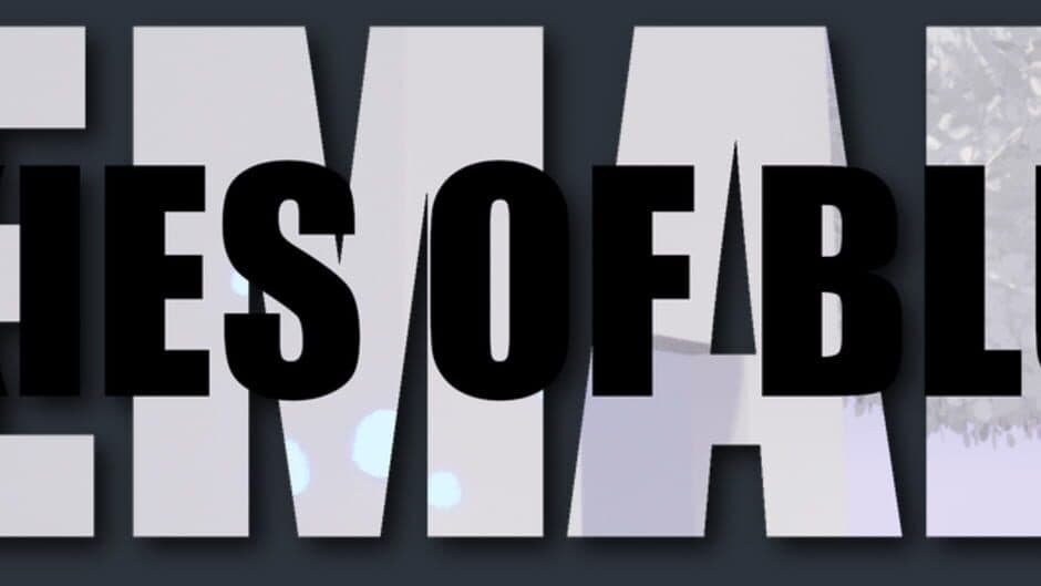 Skies of Blue: Remake banner