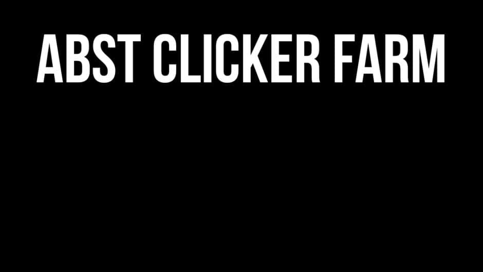 Abst Clicker Farm banner