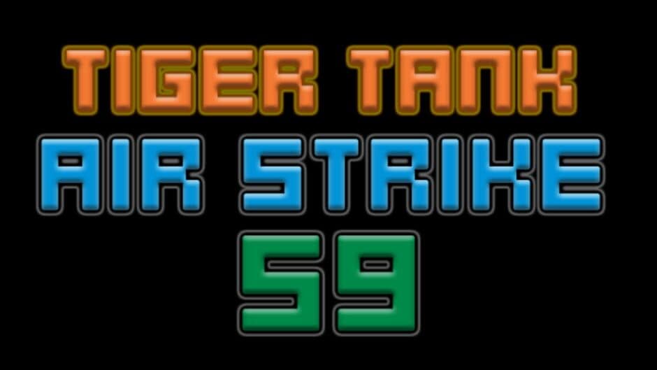 Tiger Tank 59 I Air Strike banner