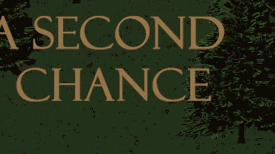 A Second Chance banner