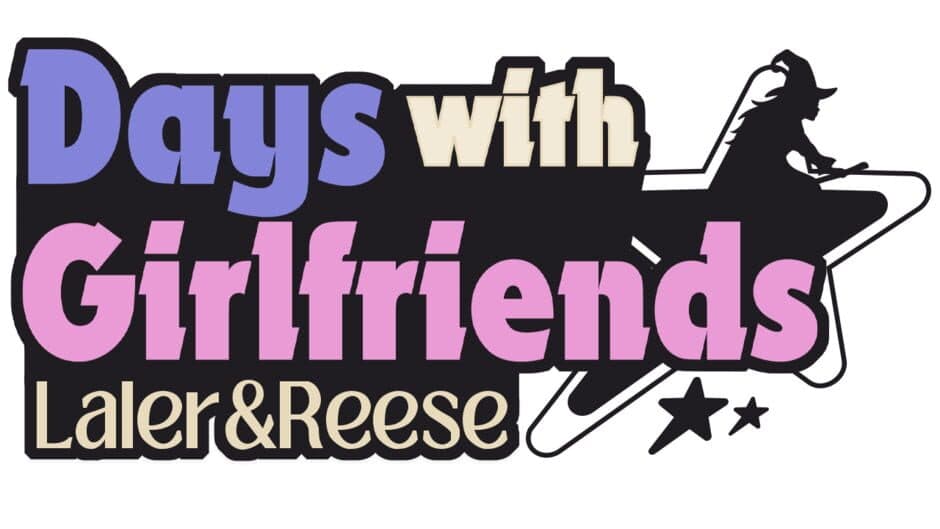 Days with Girlfriends: Laler & Reese banner