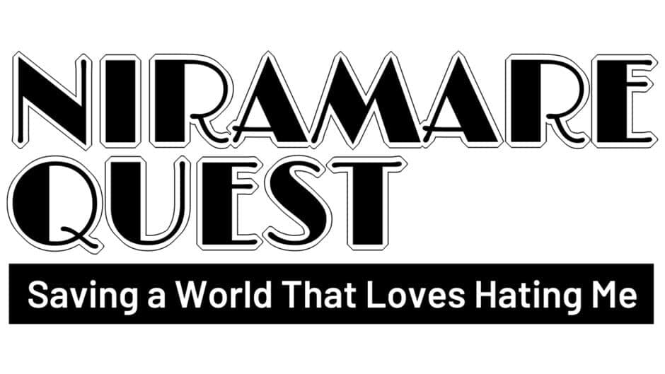 Niramare Quest: Saving a World That Loves Hating Me banner