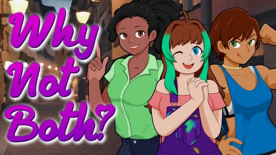 Why Not Both? banner