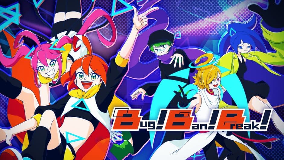 Bug!Ban!Break! banner