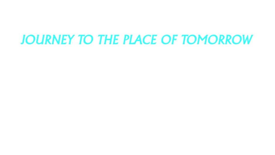 Journey to the Place of Tomorrow banner
