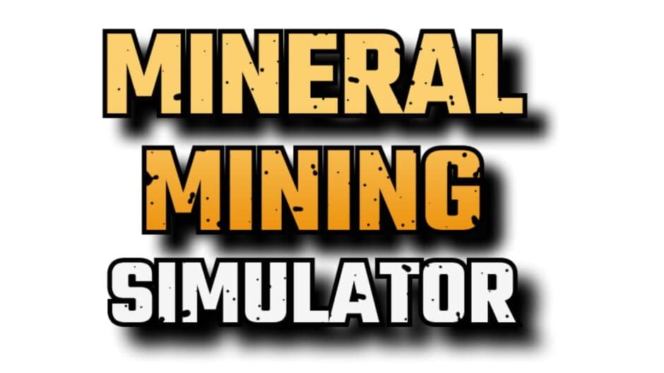 Mineral Mining Simulator banner