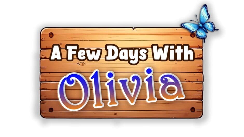 A Few Days With: Olivia banner