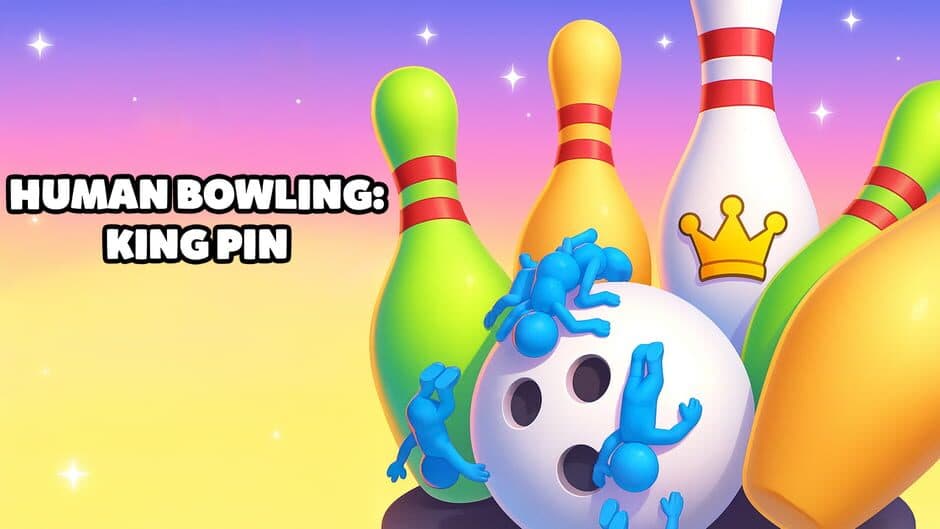 Human Bowling: King Pin banner