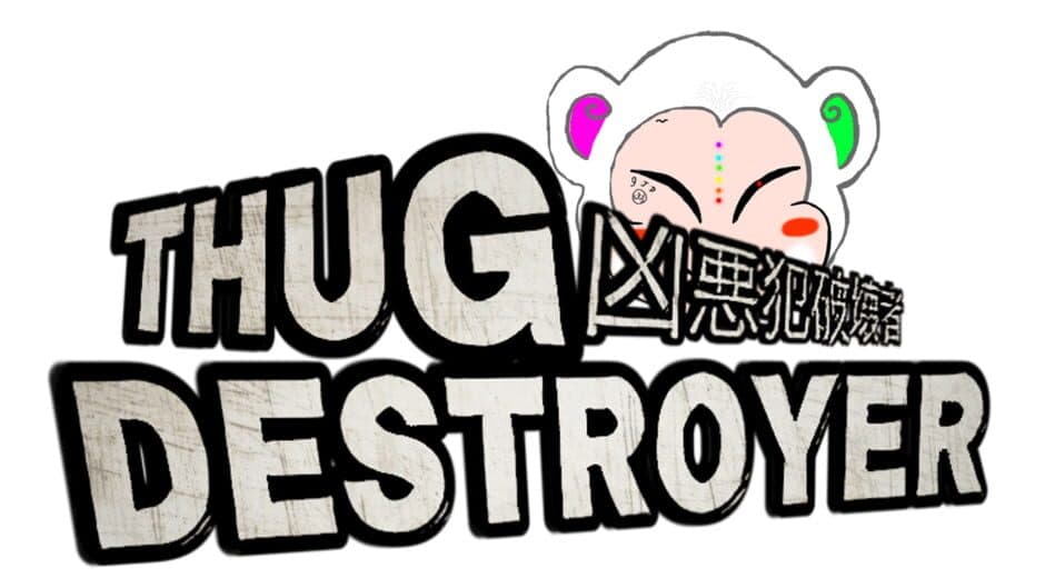 Thug Destroyer banner