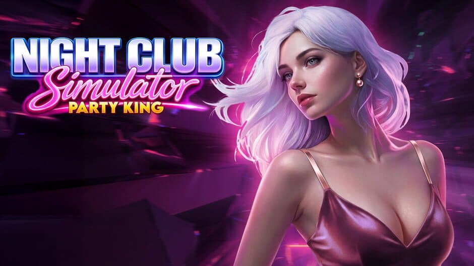Night Club Simulator: Party King banner