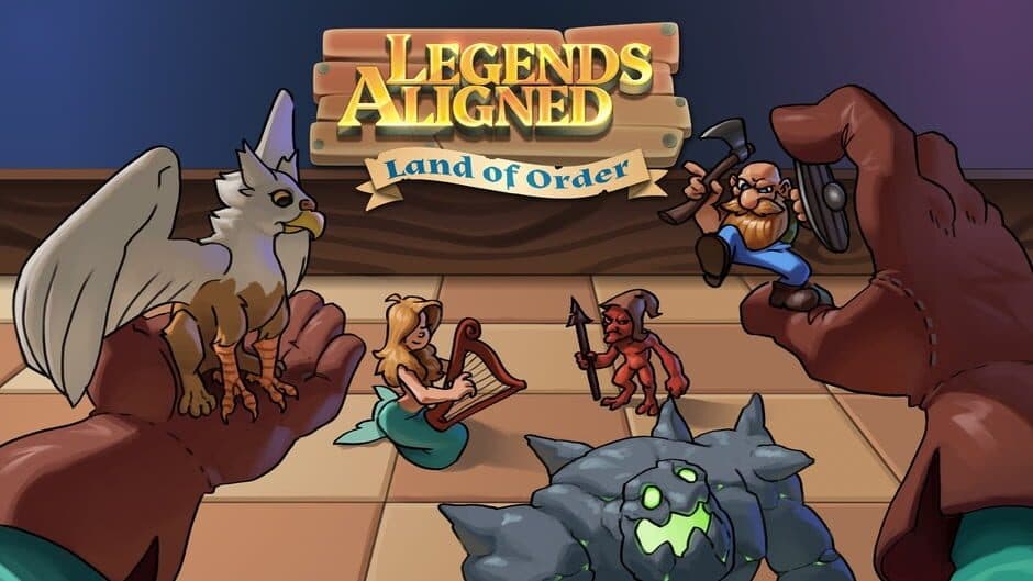 Legends Aligned: Land of Order banner
