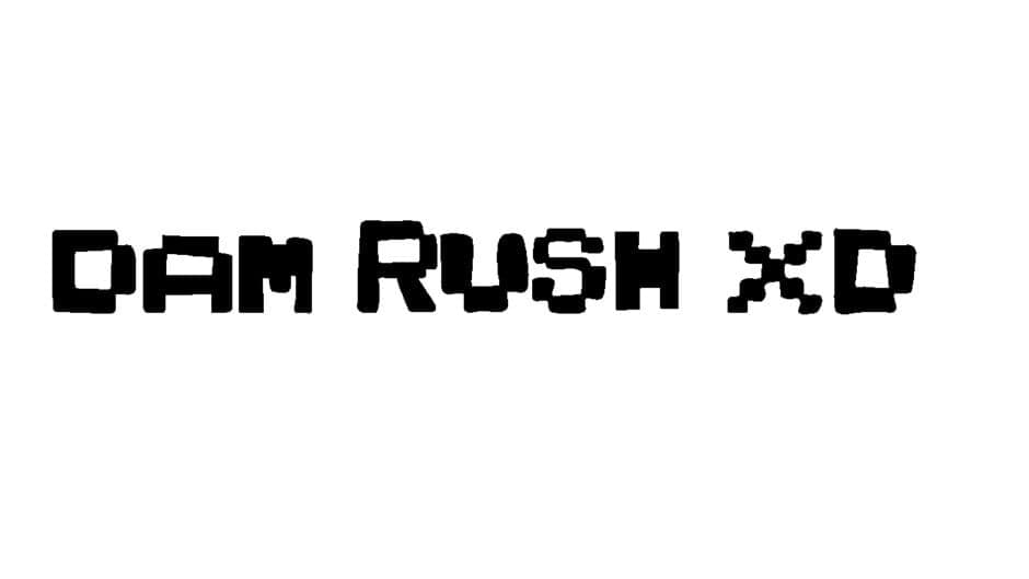 Dam Rush XD banner