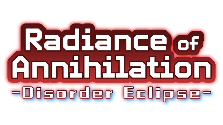 Radiance of Annihilation: Disorder Eclipse banner