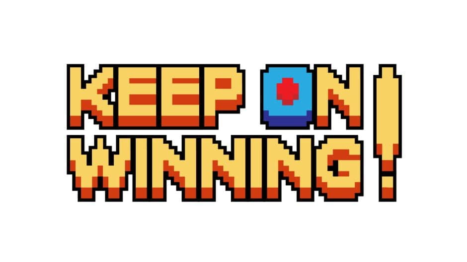 Keep On Winning! banner