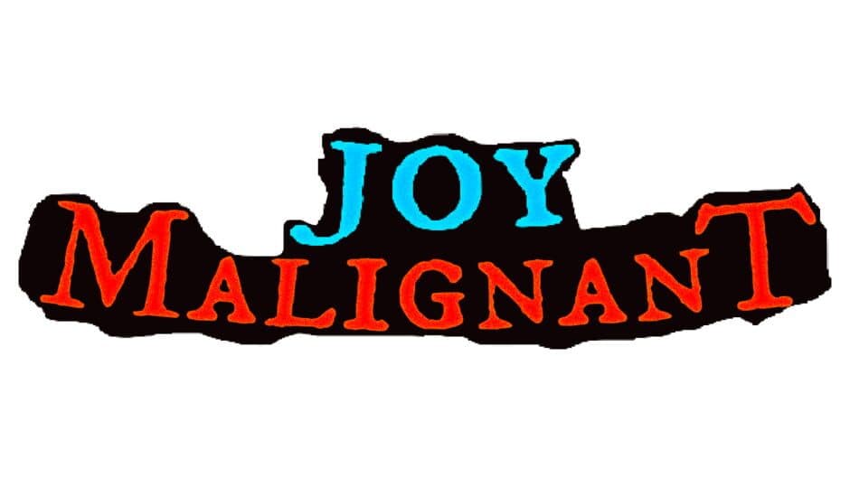 Joy Malignant banner