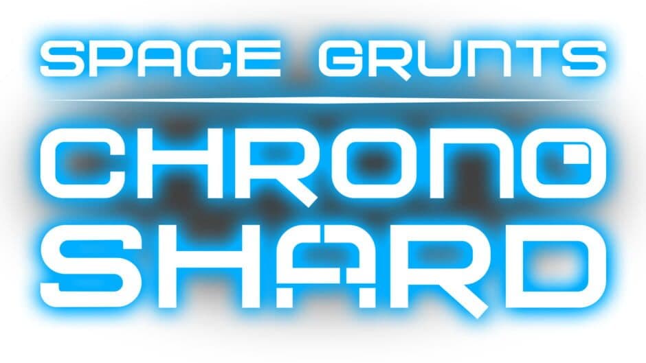 Space Grunts: Chrono Shard banner
