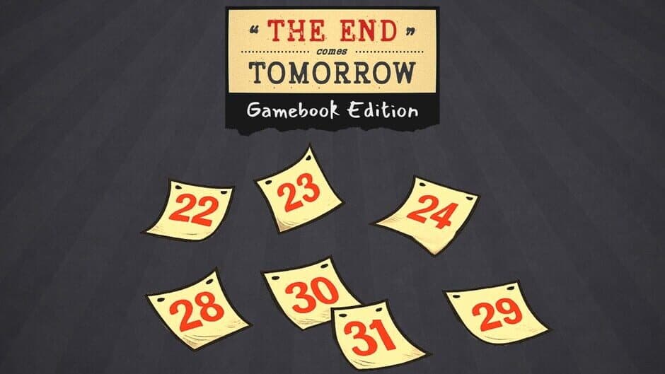 The End Comes Tomorrow: Gamebook Edition banner
