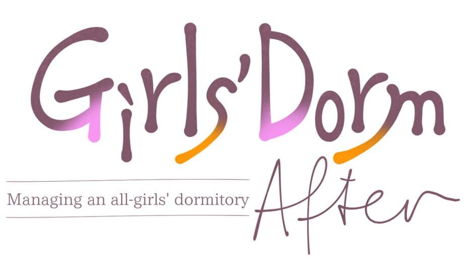 Girls’ Dorm: Managing an All-Girls’ Dormitory - After banner