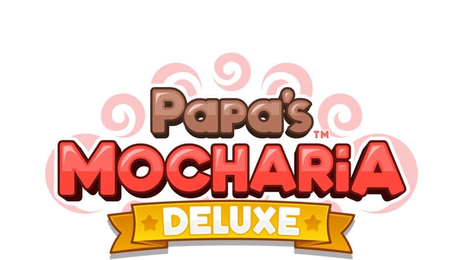 Papa's Mocharia Deluxe banner