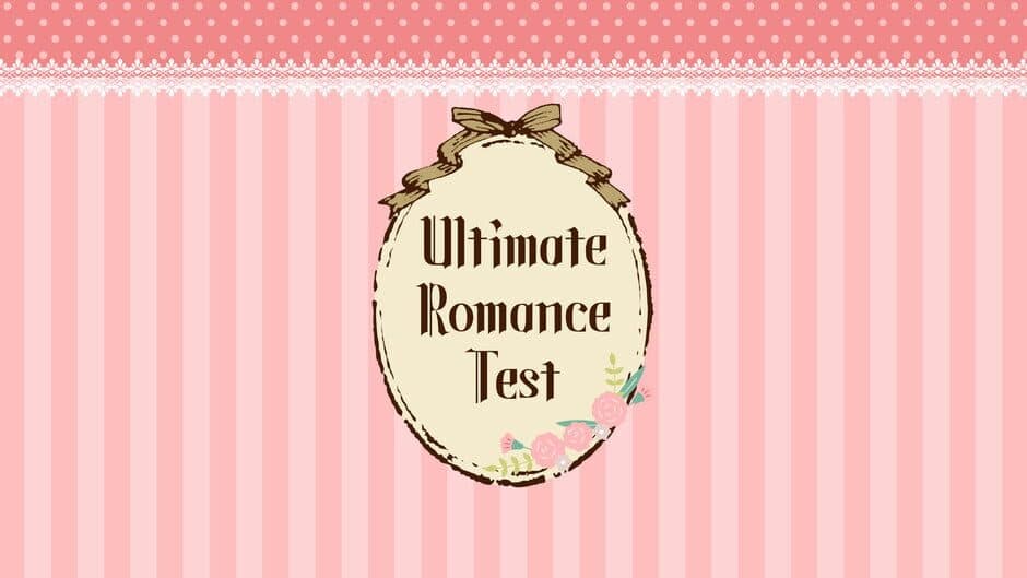 Ultimate Romance Test banner