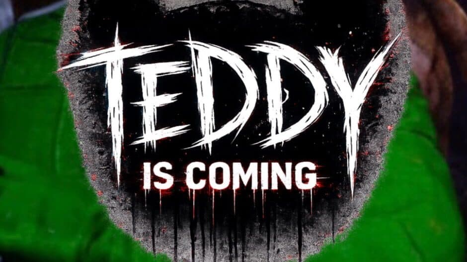 Teddy Is Coming banner