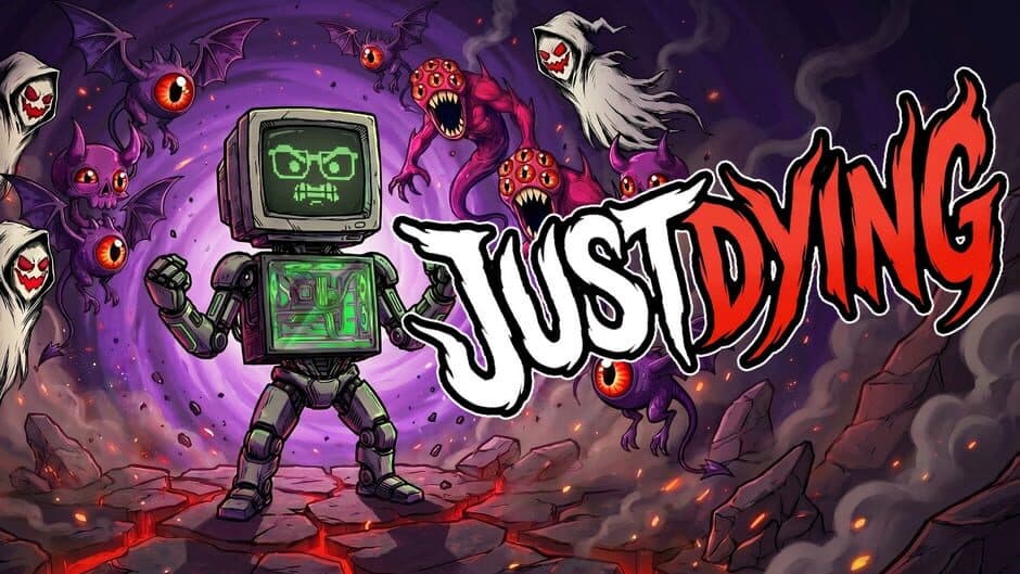 Just Dying banner