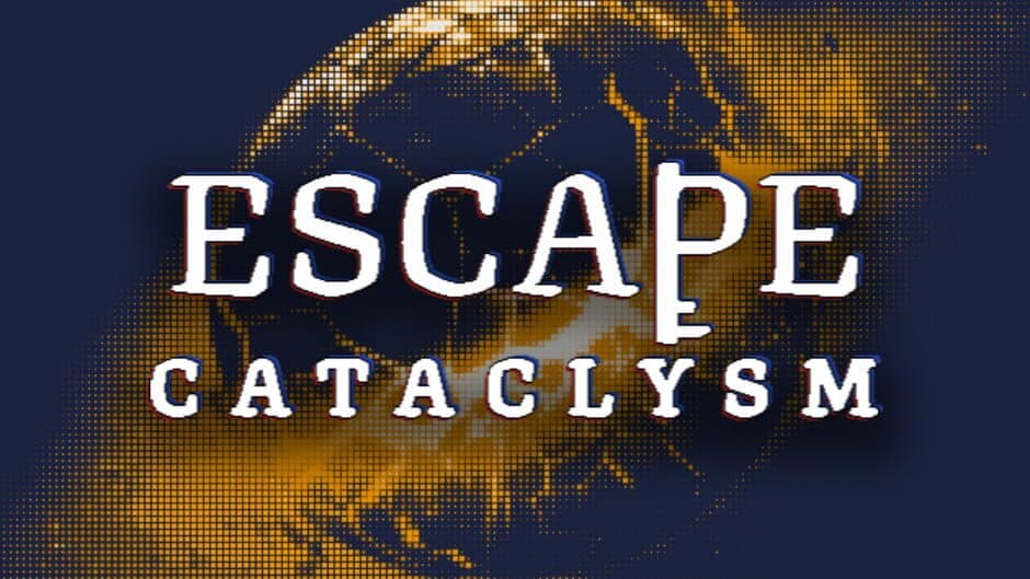 Escape Cataclysm banner