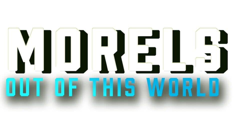 Morels: Out of this World banner