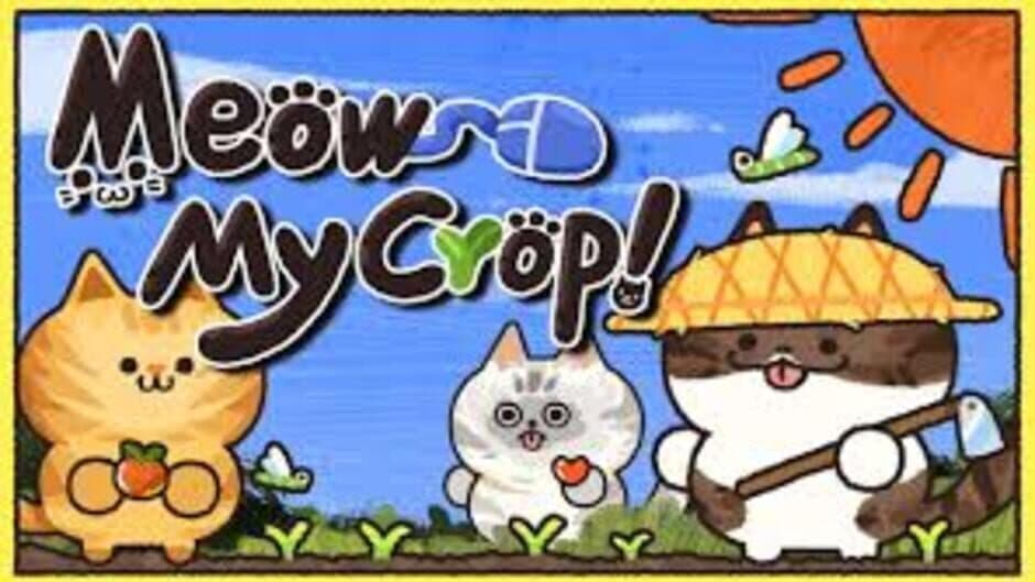 Meow My Crop! banner