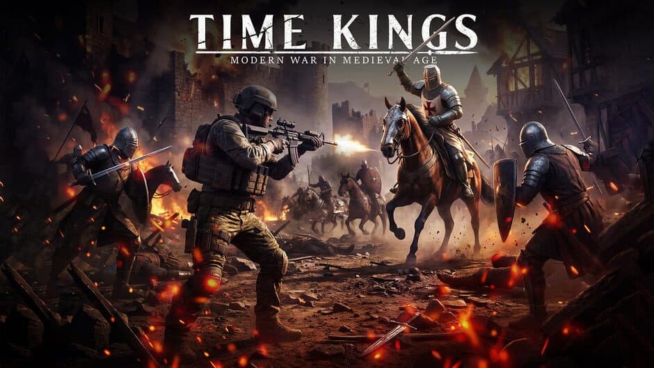 Time Kings: Modern War in Medieval Age banner