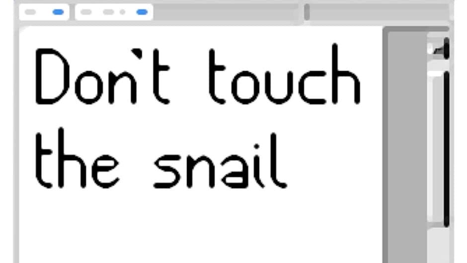 Don't Touch the Snail banner
