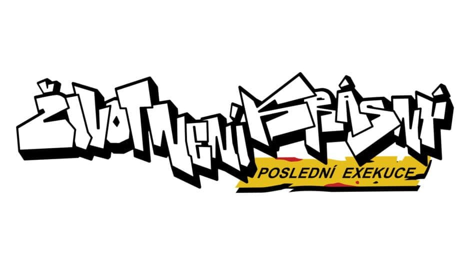 Život Není Krásný: Poslední Exekuce banner