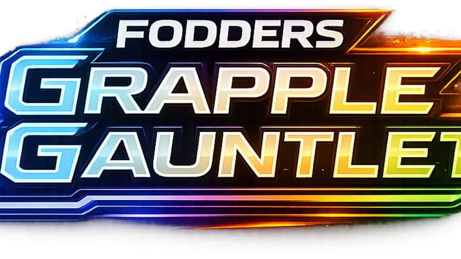 Fodders Grapple Gauntlet banner