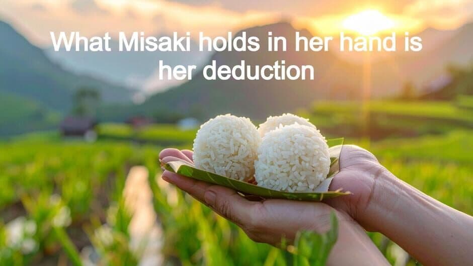 What Misaki holds in her hand is her deduction banner
