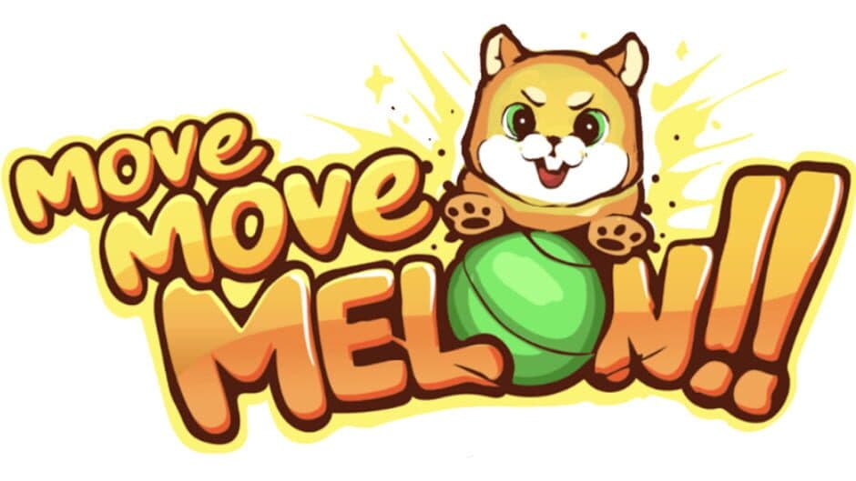 Move, Move, Melon!! banner