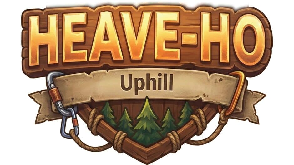 Heave-Ho: Uphill banner