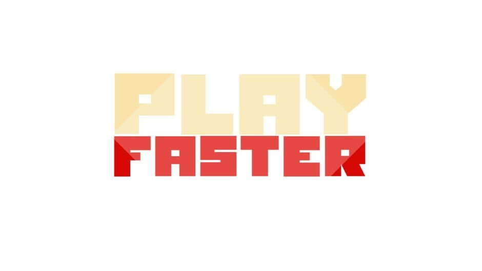 Play Faster banner